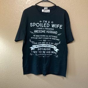 Oct Spoiled Wife Shirt Large